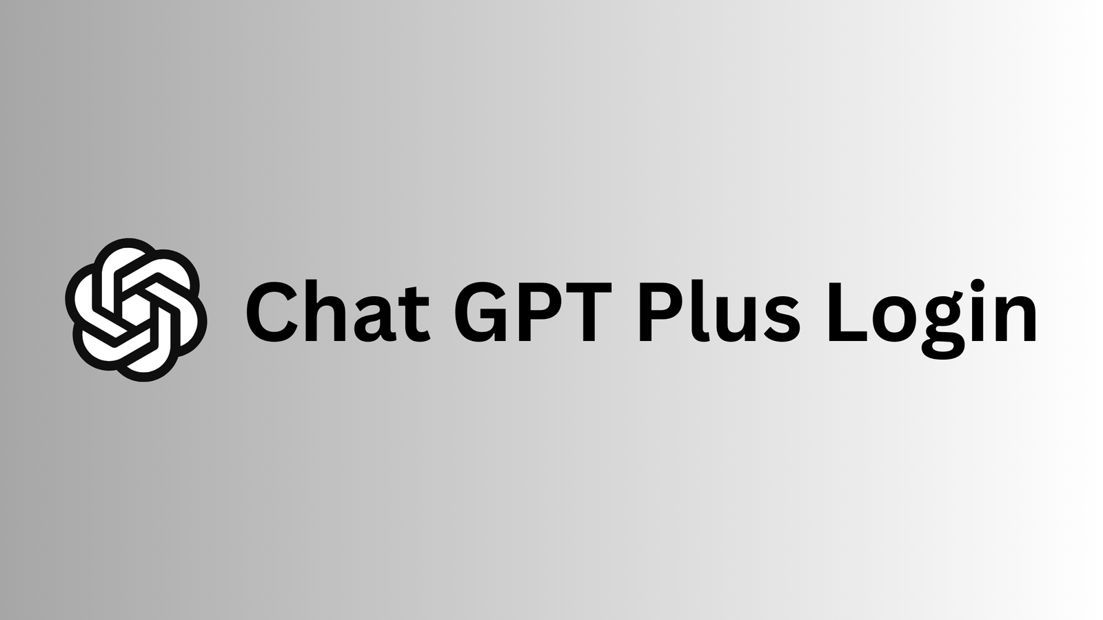Chat GPT Plus Login - ChatGPT Plus Login