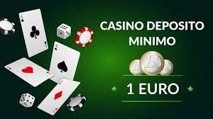 Casinò con Deposito Minimo di 1 Euro Gioca Senza Stress